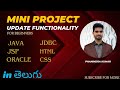 Mini Project | Update functionality | Project basics by Phanindra Kumar Pedipini