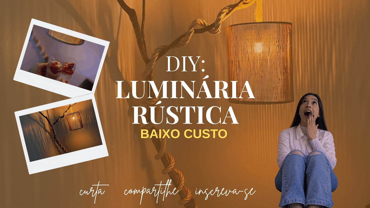Como fazer uma luminária rústica gastando pouco (FAÇA VOCÊ MESMO)