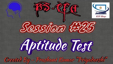 ERA Session 25 - BS CFA - Aptitude Test
