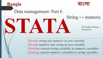 STATA Tutorial for data management- Part 6 || String to numeric || Numeric to string