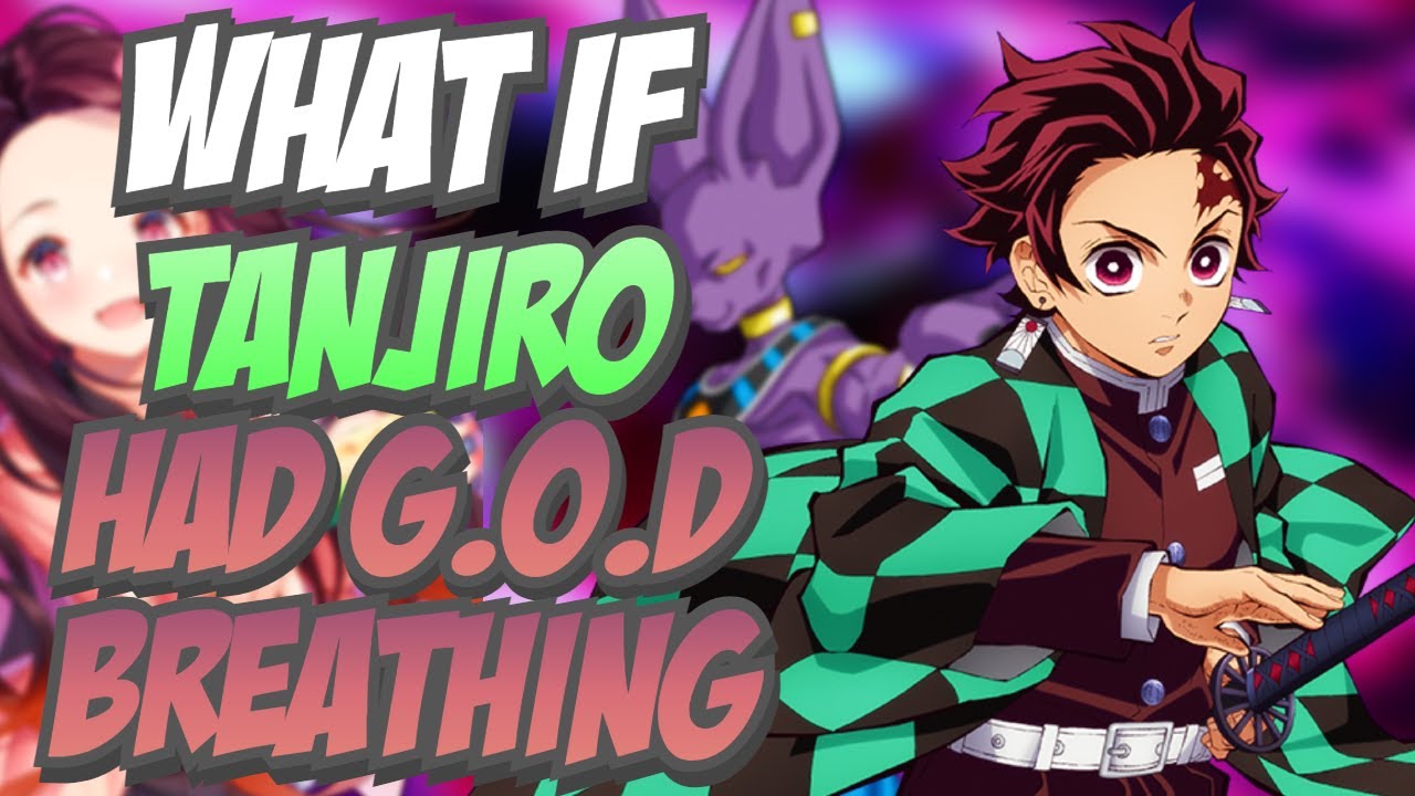 What If Tanjiro Had God of Destruction Breathing The Movie (Demon Slayer x Dragon Ball)
