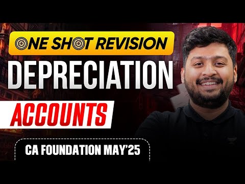 Depreciation CA Foundation Accounts | One Shot Depreciation | CA Nakul Katheria