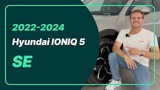 Hyundai IONIQ 5 SE (2022–2024) | Trim Review & Specs