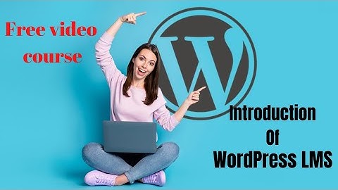WordPress LMS Free Video Course  Introduction || Learning Managment System ||  #goearn