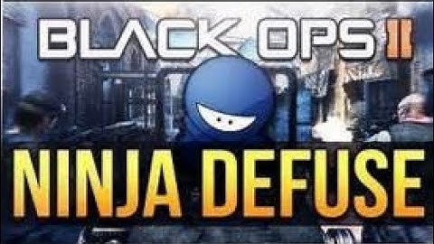 Ninja Defuse 1 - [Black Ops 2]