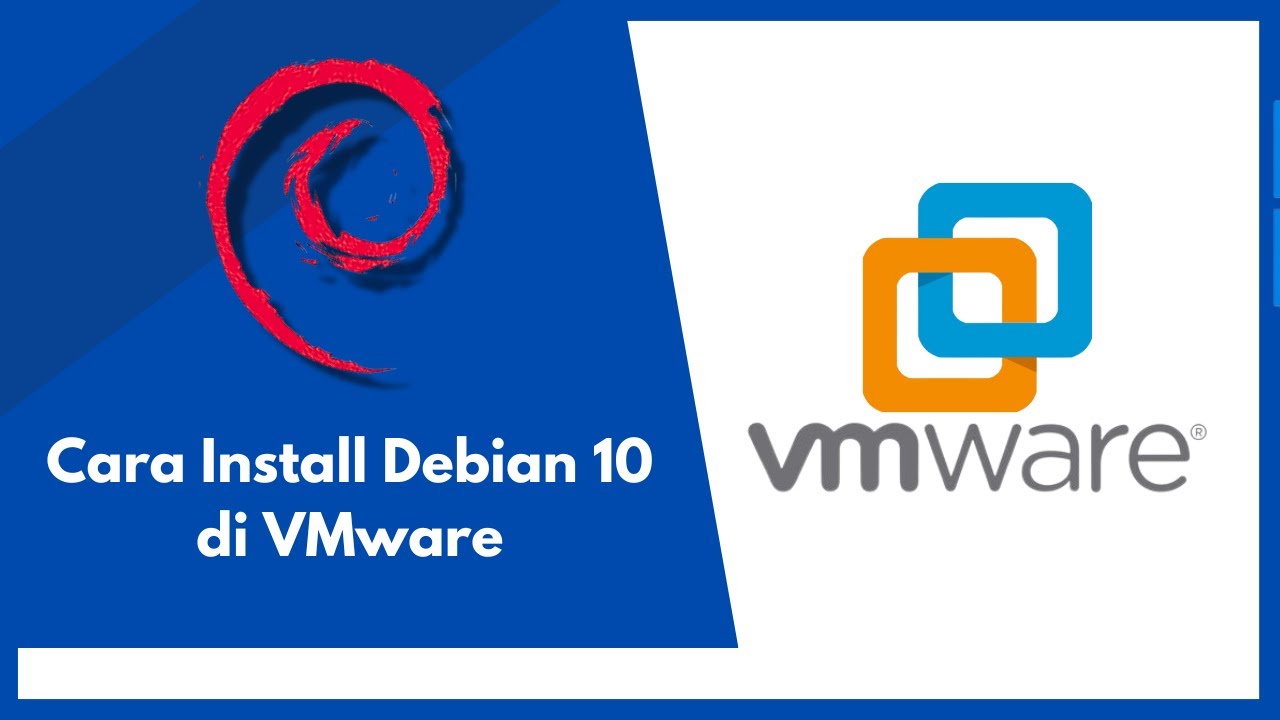 Cara Install Debian 10 di VMware - YouTube
