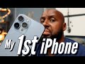 My FIRST iPhone Experience: Starring iPhone 13 Pro Max