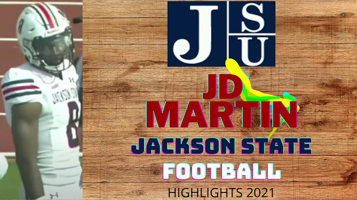 Jackson State JD Martin Football Highlights 2021!
