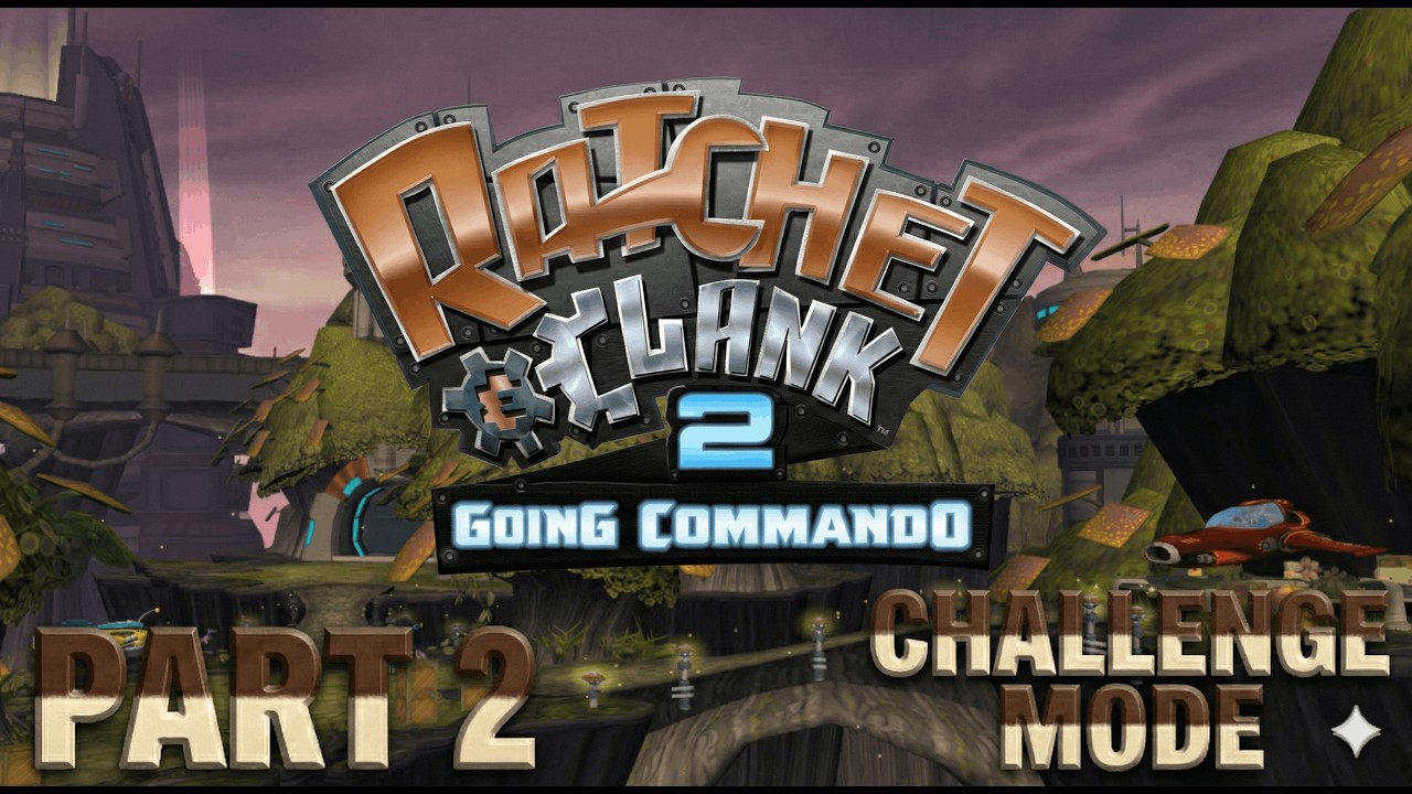 Commando Mode Ratchet & Clank: Going Commando - Challenge Mode - Part 2 - YouTube