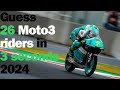 🏍️ Guess the rider moto3 2024 in 3 seconds | 🏍️🏆🏁 | 26 differents riders in moto3 #moto3 #2024moto3