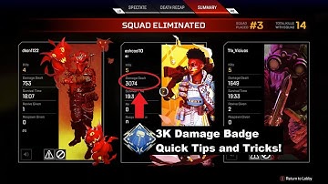 Apex Legends - How to  Get the 3K Damage Badge for Any Legend [Quick Tips and Tricks]