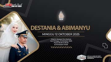 📌Wedding Destania & Abimanyu - Multazam Hotel - Minggu 12 Okt 2025