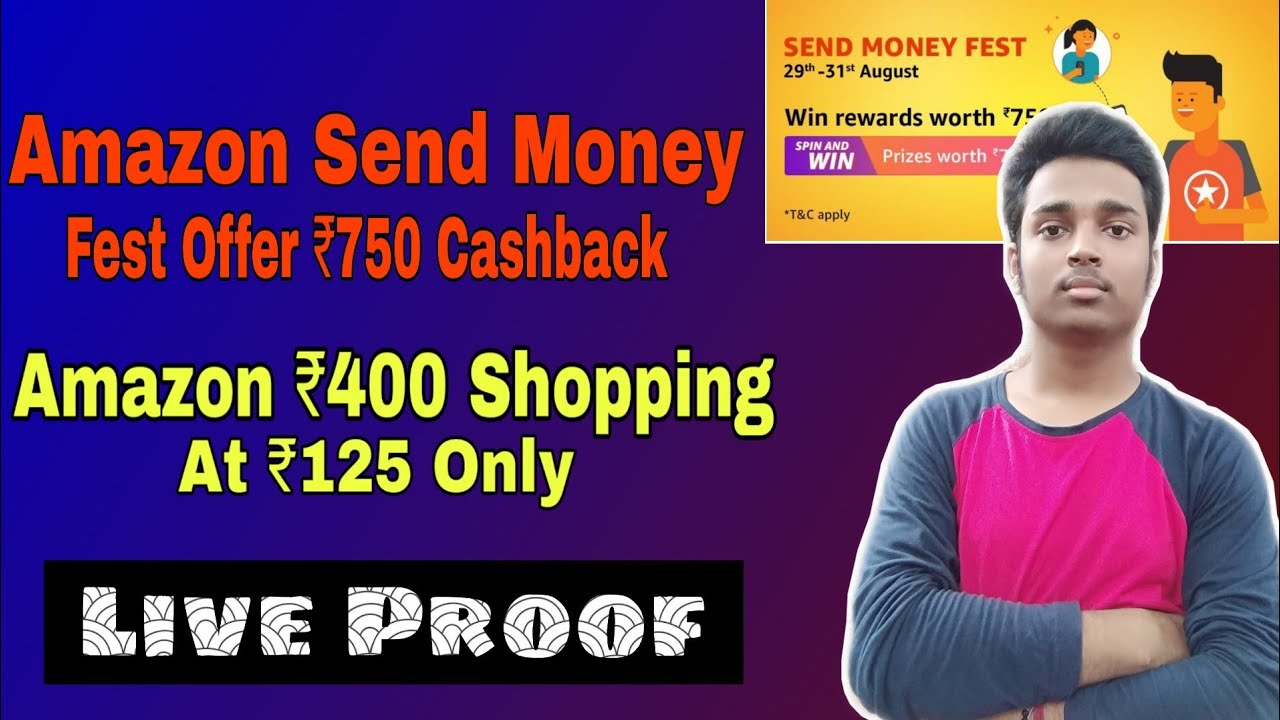 Amazon Send Money Fest Offer | Amazon Rs. 400 Shopping at ₹125 | Amazon ...