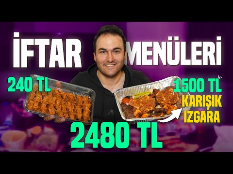 EN UCUZ VE EN PAHALI İFTAR MENÜLERİ! 2024 (240TL vs 1500 TL)