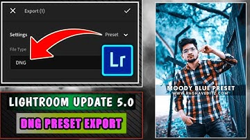 Lightroom Mobile New Update 5.0 🔥| How to Create DNG PRESET in Lightroom Mobile  -Arjun Royal