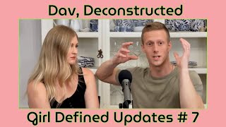 Girl Defined Updates #7 | Dav Is Deconstructing by Fundie Fridays 347,341 views 1 month ago 1 hour, 39 minutes