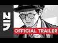 The Way of the Househusband, Vol. 1 | Official Manga Trailer | VIZ