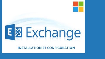 EXCHANGE(INSTALLATION ET CONFIGURATION)
