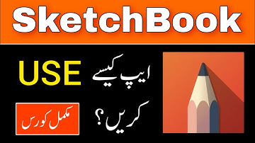 Sketchbook Complete Urdu Tutorial: Sketch Book App Kaise Use Kare?