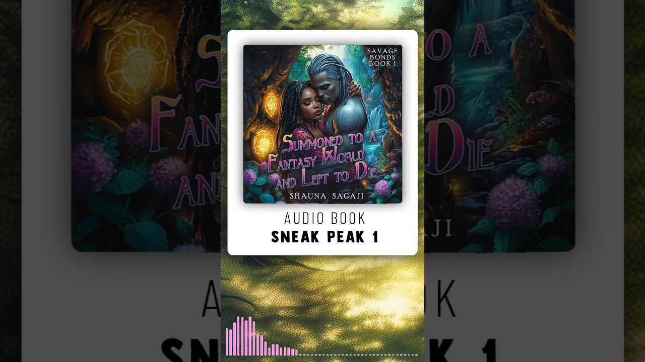 Audiobook Sneak Peek 1: Summoned to a Fantasy World And Left to Die 