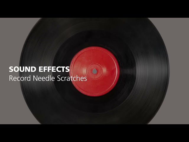 Record Needle Scratches | Sound Effects (High Quality) class=