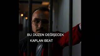 KAPLAN BEAT - BU DÜZEN DEĞİŞECEK Resimi