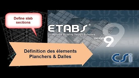 ETABS   étapes de la modélisation   Définition des Elements Surfaciques