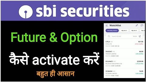 How to activate F&O segment in sbi securities / Future and option कैसे activate करें #sbisecurities
