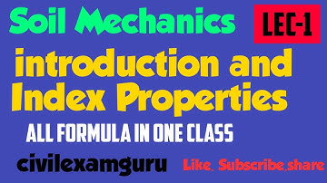 LEC-1/ Soil Mechanics/Introduction and Index Properties of soil/AE/JE/SSC/ESE