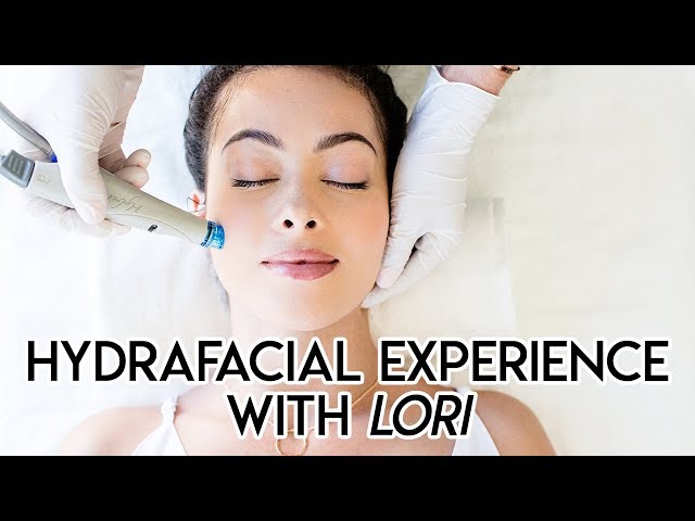HydraFacial Experience with Lori