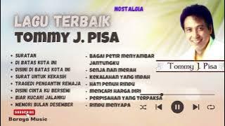 NOSTALGIA BARENG TOMMY J. PISA | Lagu Lawas, Kenangan Tak Terhapus