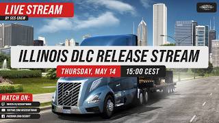 Illinois DLC Release Stream | Releases @ 18:10 CEST 🇺🇸🚛 screenshot 1