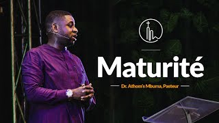 Maturité 2 | Dr. Athoms Mbuma, Senior Pastor | Phila cité d'exaucement