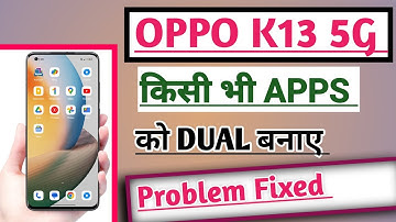 OPPO K13 5G How to Use Dual App Setting | Dual App Kaise banaye tips and tricks