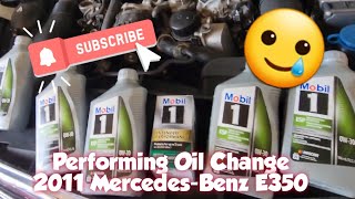 How to: Perform an Oil Change on a 2011 Mercedes Bens E350