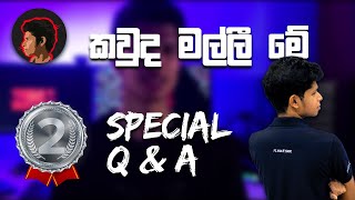 කවුද මල්ලී මේ නිරා | Q&A එක | 2K Subscribers Special