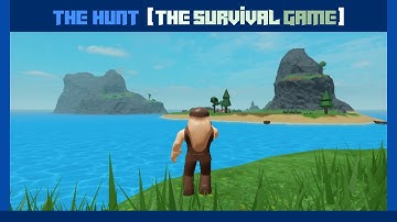 (The Hunt) How to get the Hunt Badge in The Survival Game