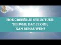 #536 Hoe creëer je structuur zonder dat dat je benauwt?