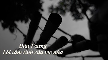 Đàn T’rưng: Lời tâm tình của tre nứa | NGÀN NĂM ÂM ĐIỆU | VTV5