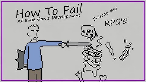 How To Fail At Making An RPG