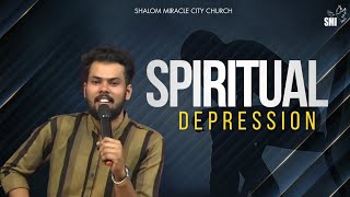 SPIRITUAL DEPRESSION //आत्मिक निराशा || Prophet Shaun