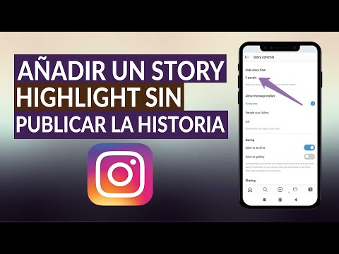 Cómo Añadir un Story Highlight en Instagram Sin Publicar la Historia - Guía