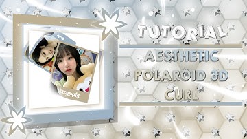 AESTHETIC POLAROID 3D CURL | ALIGHT MOTION TUTORIAL 💜