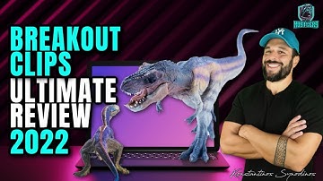 Breakout Clips | Ultimate Review 2022