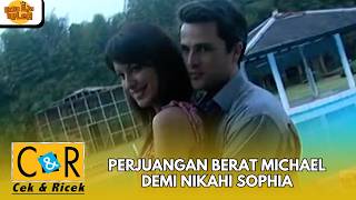 Download lagu PERJUANGAN BERAT MICHAEL DEMI NIKAHI SOPHIA | CEK N RICEK