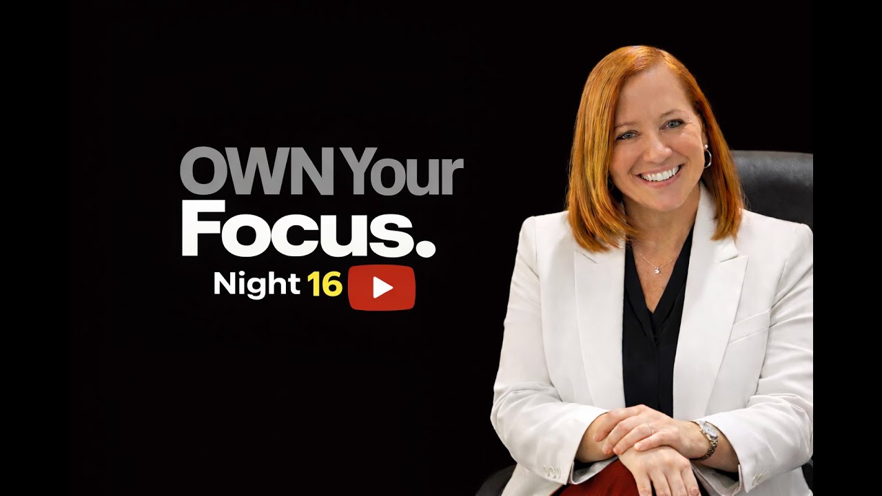 Soul Detox 2026 - Own Your Focus Night 16