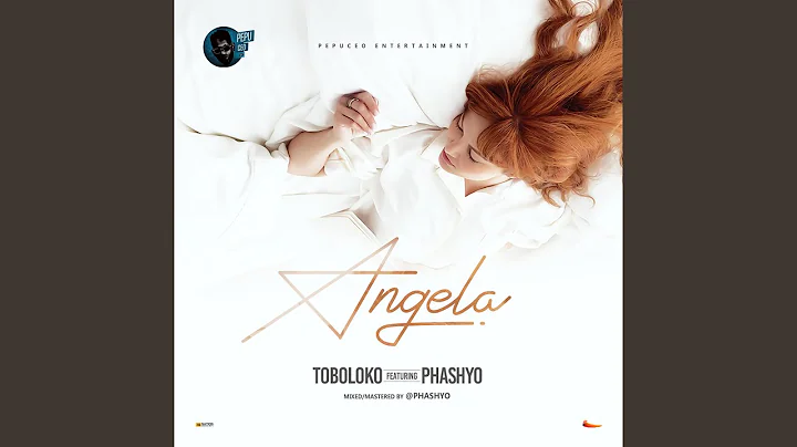 Angela (feat. Phashyo)
