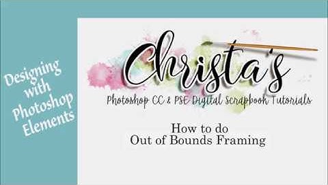 Photoshop Elements: How to do Out of Bounds Framing