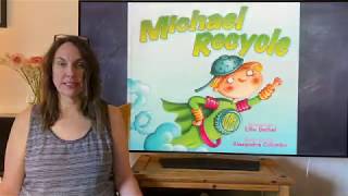 Story Time - Michael Recycle by Ellie Bethel