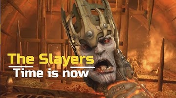 DOOM ETERNAL - The Slayers Time is Now